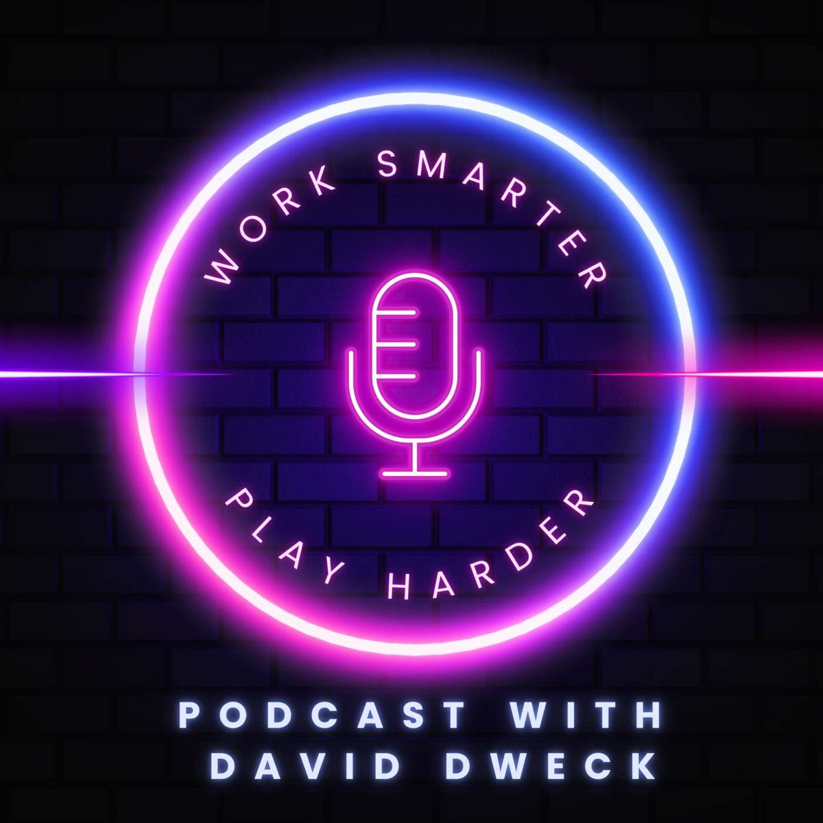 Work Smarter, Play Harder podcast cover